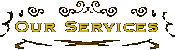 Below is a list of our services